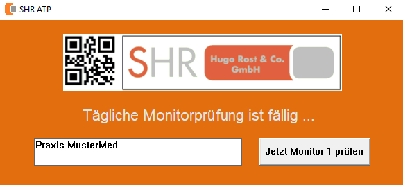 ATP Arbeitstägliche Prüfung ATP Arbeitstägliche Prüfung des Monitors
